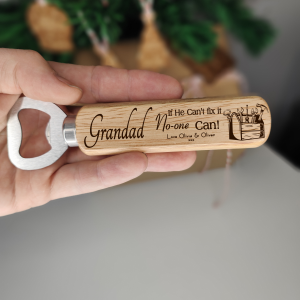 Personalised Bottle Opener for Grandad's who fix everything! Fathers Day gift Laser engraved with any name
