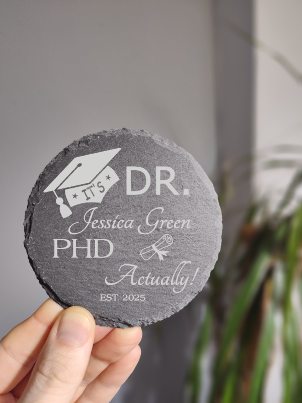 Personalised PHD Student Congratulations on Exam Results Laser Engraved Natural Slate Coaster, ideal gift for Doctor graduates - Image 5