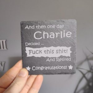Personalised Funny Rude Retirement Gift Coaster for Him or Her - Sarcastic Leaving Present